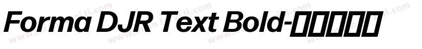Forma DJR Text Bold字体转换